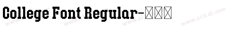 College Font Regular字体转换 College Font Regular字体转换